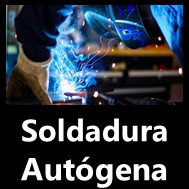 Soldadura Autógena